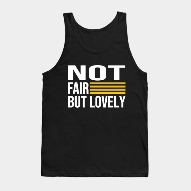 Not Fair But Lovely Richa Chadha Tank Top by potch94